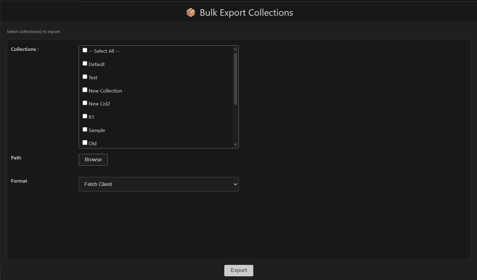 Bulk Export Collection